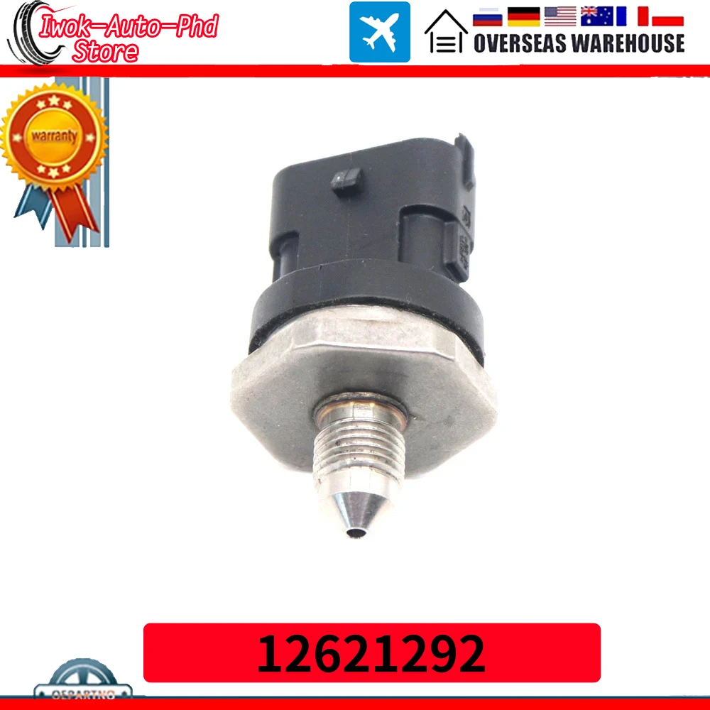 Fuel Rail High Pressure Sensor 12621292 For Buick Allure Enclave LaCrosse 1.6L VAUXHALL OPEL INSIGNIA ASTRA J 2.0 Turbo 12614935