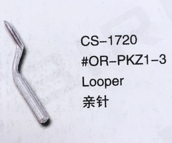 

（10PCS）Looper OR-PKZ1-3 for CHEE SIANG CS-1720 Sewing Machine Parts