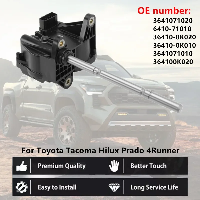 

Transfer Shift Actuator For Toyota Tacoma 4Runner Hilux Prado Fortuner 3641071020 6410-71010 36410-0K020 36410-0K010 3641071010