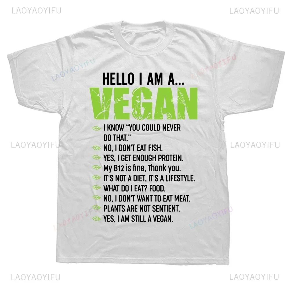 Hot Sale Funny Graphic Sarcastic Vegetarian Gift Hello I'm A Vegan T Shirts Streetwear Short Sleeve T-shirt Y2K Mens Clothing