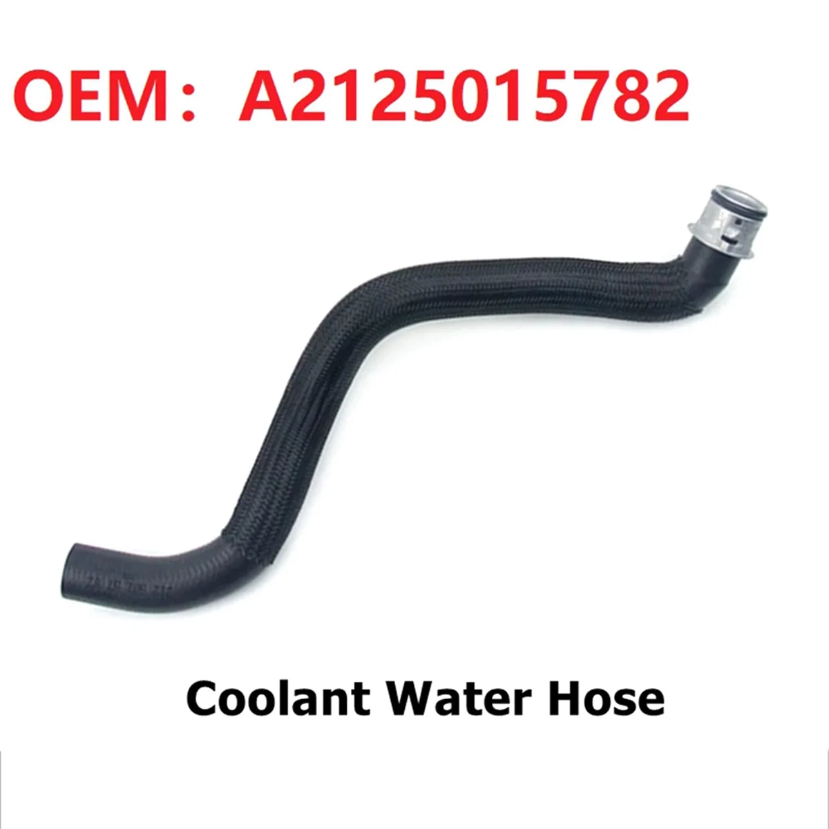 A2125015782 Cooling System Reservoir Coolant Water Hose for Mercedes Benz W212 W218 CLS350 C218 2125015782