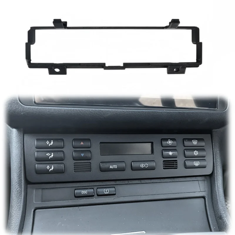 1x Air Conditioning Control Panel Bracket For BMW 3 SERIES E46 Climate Control Brackets HVAC For Apple Car Play/ Android Auto