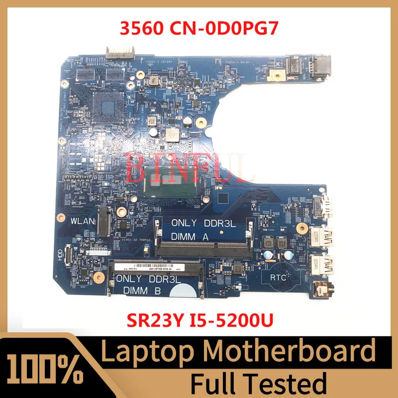 CN-0D0PG7 0D0PG7 D0PG7 Mainboard For Dell Latitude 3460 3560 Laptop Motherboard 14290-2 With SR23Y I5-5200U CPU 100% Full Tested