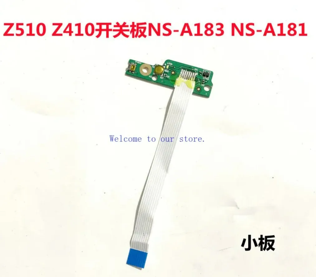 For Lenovo Z510 Z410 switch board, boot board, switch small board with cable NS-A183 NS-A181