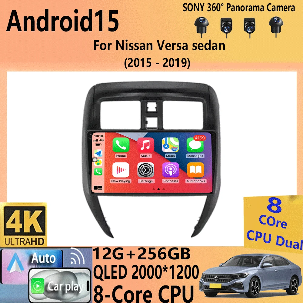 Android 15 Radio Video Player For Nissan Versa sedan 2015-2019 GPS Navigation Carplay Auto Stereo Player WIFI 4G DSP 360 camera
