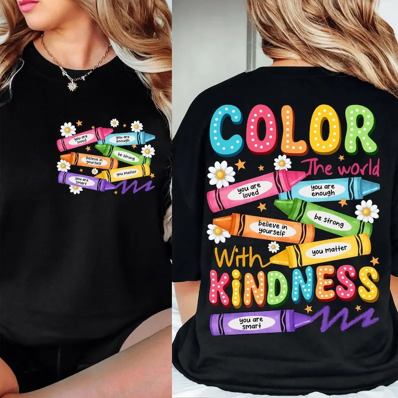 Color The World with Kindness Crayons T-Shirt Sublimation Design, Back To School Tee Shirt