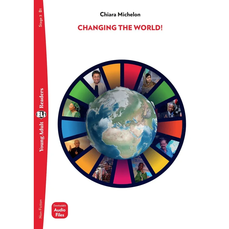 

ELI Young Adult Readers English B1 Changing The World Chiara Michelon ELI Publishing Group 9788853639707 Book