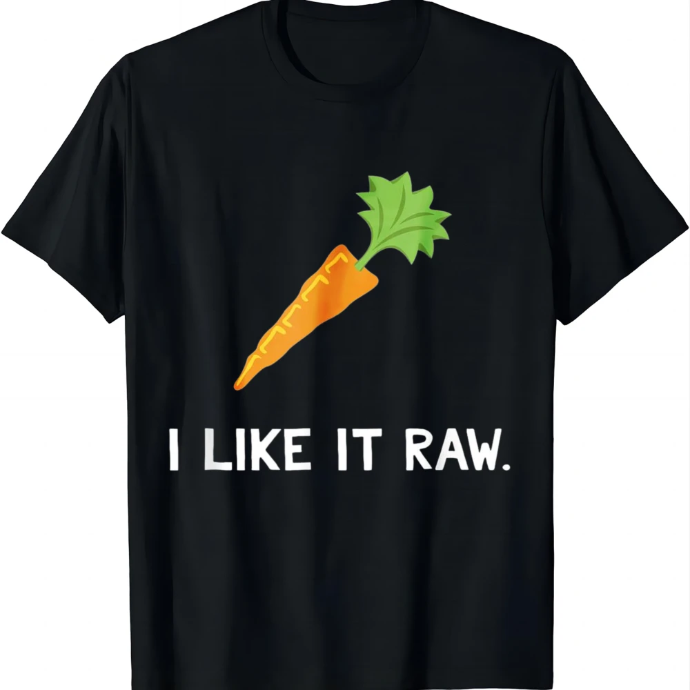 Lustiger Gemüse-Witz „I Like It Raw Carrot Vegan Raw Food“ T-Shirt Unisex Sommer Streetwear Tops Camiseta Streetwear