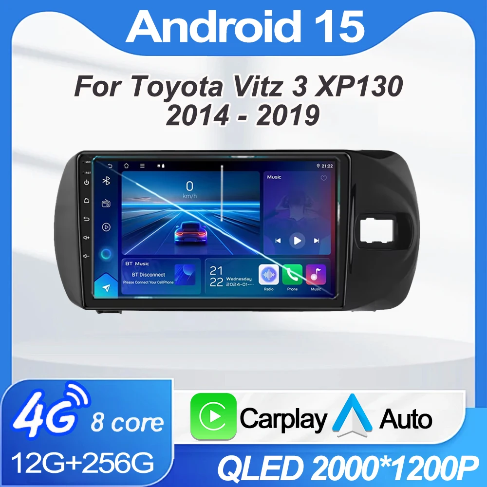 

Автомобильный радиоприемник Android Carplay для Toyota Vitz 3 XP130 2014 2015 2016 2017 2018 2019 Мультимедийный видеоплеер Навигация GPS Головное устройство