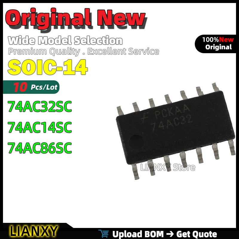 10pcs SOIC-14 74AC32SC 74AC14SC 74AC86SC XOR Gate New Original