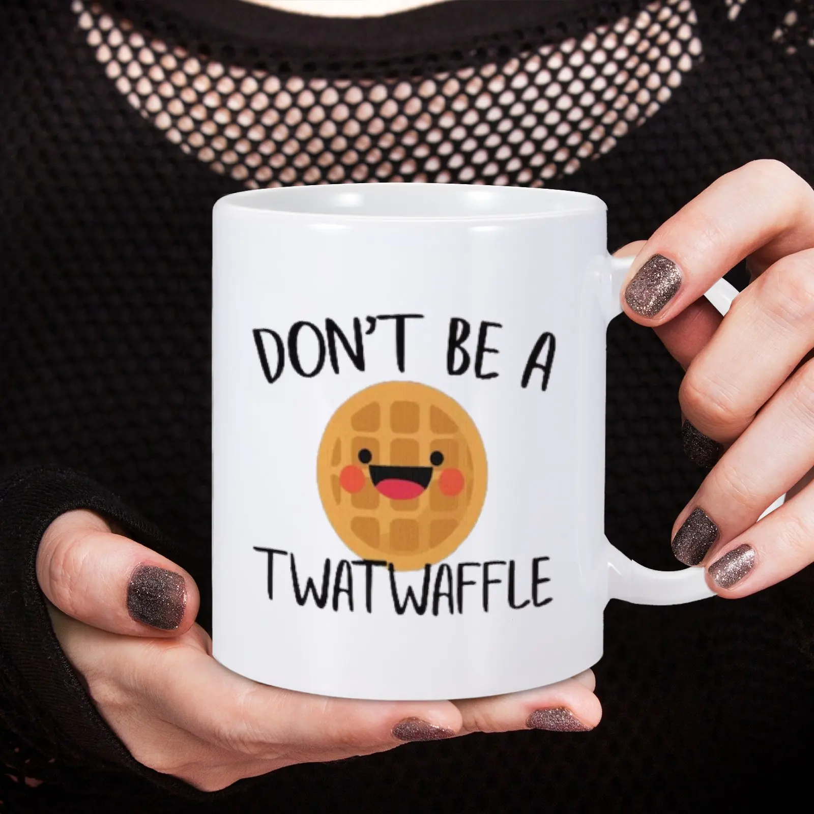 Don\'t Be A Twatwaffle Ceramic Coffee Mug Milk Tea Hot Water Drinkware Cup for Friend Coworker Family Woman Man Creativity Gift