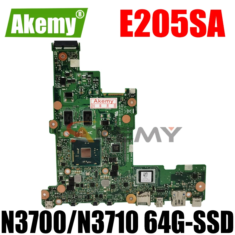 

Материнская плата Akemy E205SA Материнская плата Asus Eeebook Flip E205S TP200S TP200SA 15bl-05u5 для ноутбука N3700/N3710 64G-SSD