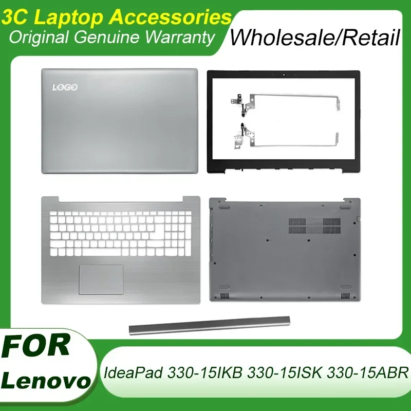 

New For Lenovo IdeaPad 330-15 330-15IKB 330-15ISK 330-15ABR Laptop LCD Back Cover Screen Bezel Hinges Palmrest Bottom Base Case