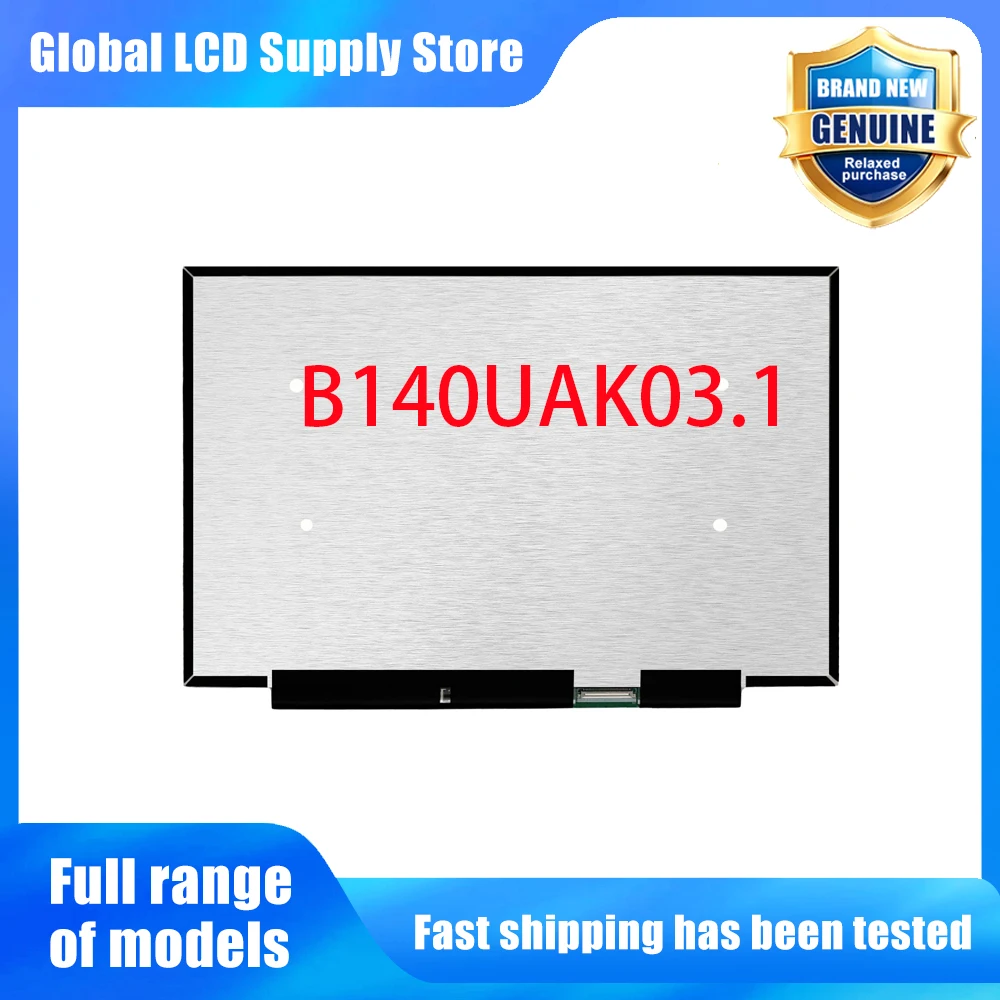 B140UAK03.1 14.0 inch Laptop Lcd Screen Wuxga 16 10 Ips Panel Touchscreen Wled Backlit for Notebook Repair Replacement Assembly