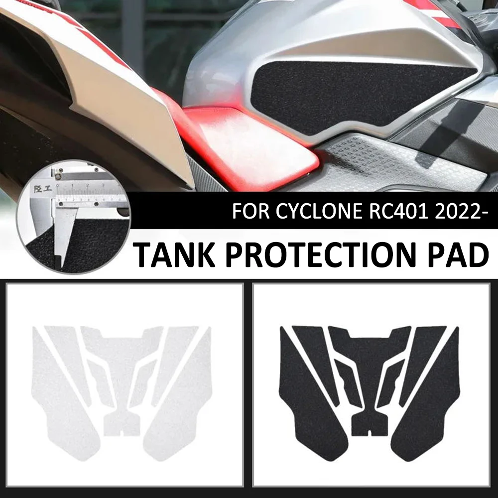 

For Cyclone RC401 RC 401 2022- NEW Motorcycle Anti Slip Fuel Oil Tank Pad Protector Side Knee Grip Sticker Decal Pads