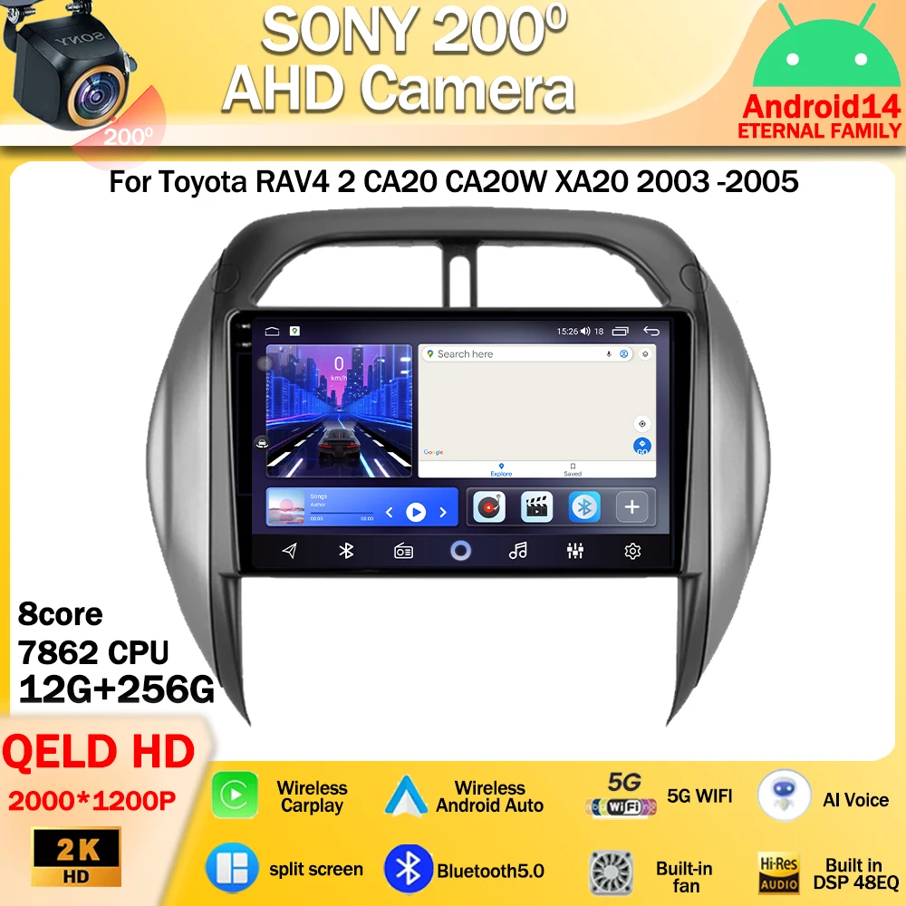 

Android 14 For Toyota RAV4 2 CA20 CA20W XA20 2003 -2005 Car Radio GPS Navigation Multimedia Stereo Wireless Carplay No 2din DVD