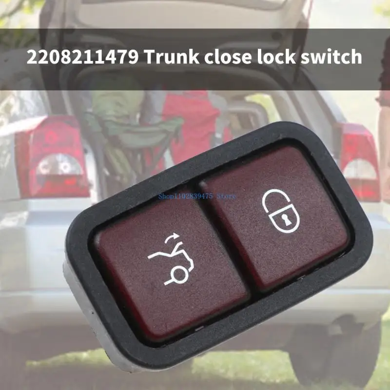 

33WB Выключатель багажника 2208211479 для C300 E63AMG CL550 CL600 CLK320 CLK350 CLK500 CLK550 CLS400 E55AMG безопасное закрытие