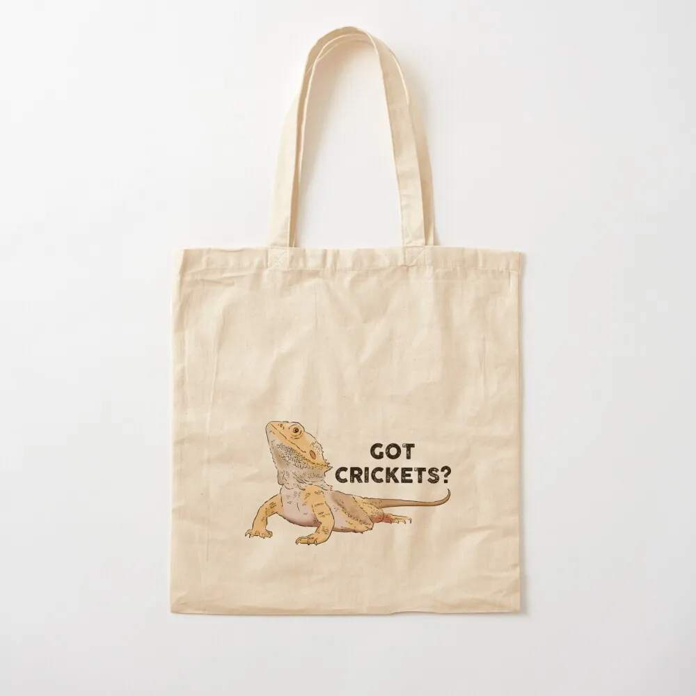 

Funny Bearded Dragon, Got Crickets, Bearded Dragon Lover Tote Bag large size bags female bag Canvas Tote Bag