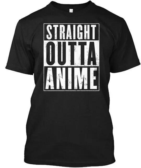 Straight Outta Anime Lover F T-Shirt Made in the USA Size S to 5XLHigh Quality 100%Cotton Short Sleeve