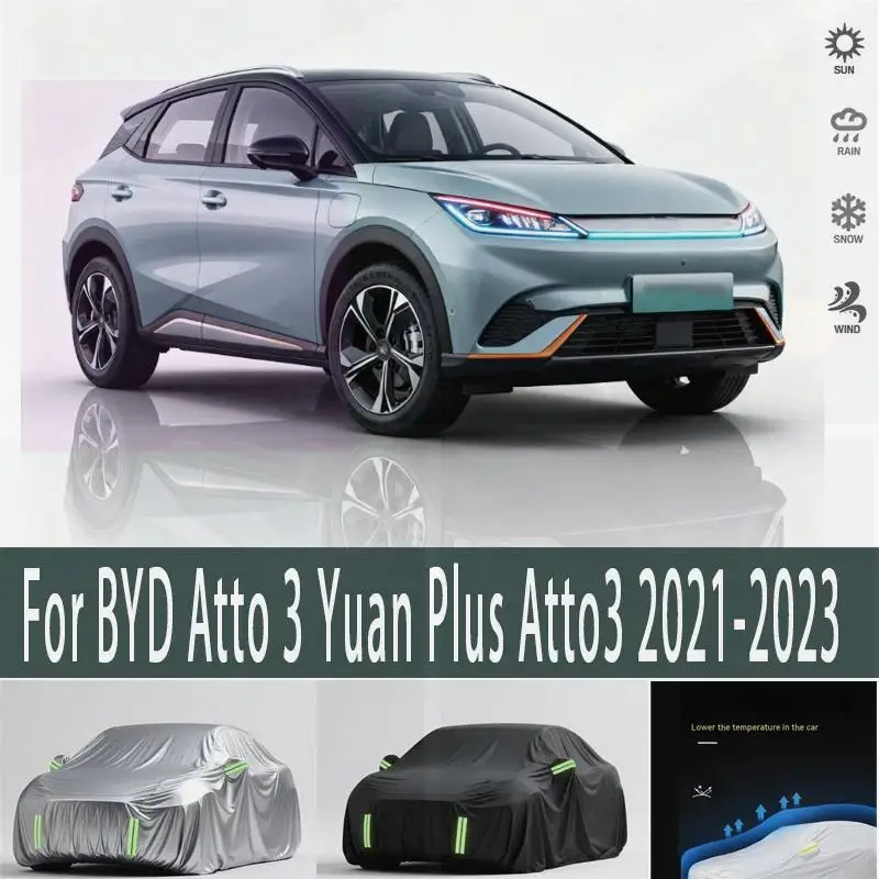 

For Outdoor Protection Waterproof BYD Atto 3 Yuan Plus 2021 2023 Full Snow Cover Sunshade Dustproof Exterior Car Covers