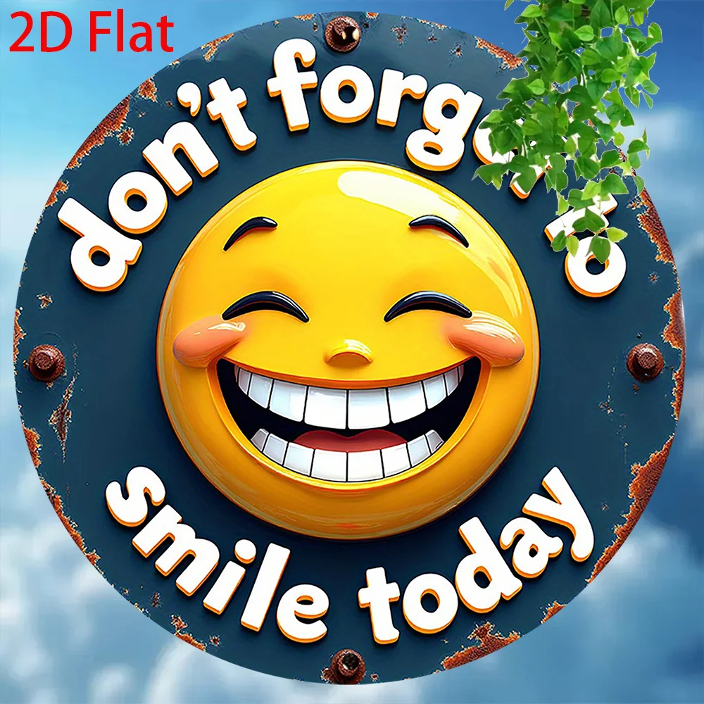 2D flaches, 1-teiliges Retro-Schild aus rundem Aluminium – „Don't Forget to Smile Today“ lustige Wandkunst mit lächelndem Gesicht, 20 x 20 cm, perfekt