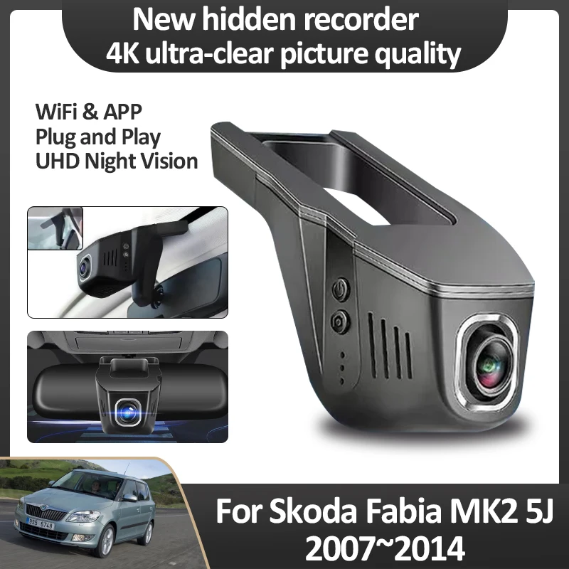 Car Camera For Skoda Fabia MK2 5J 2007 2008 2009 2010 2011 2012 2013 2014 4K HD Hight Night Video Wide Angle Dashcam Accessories