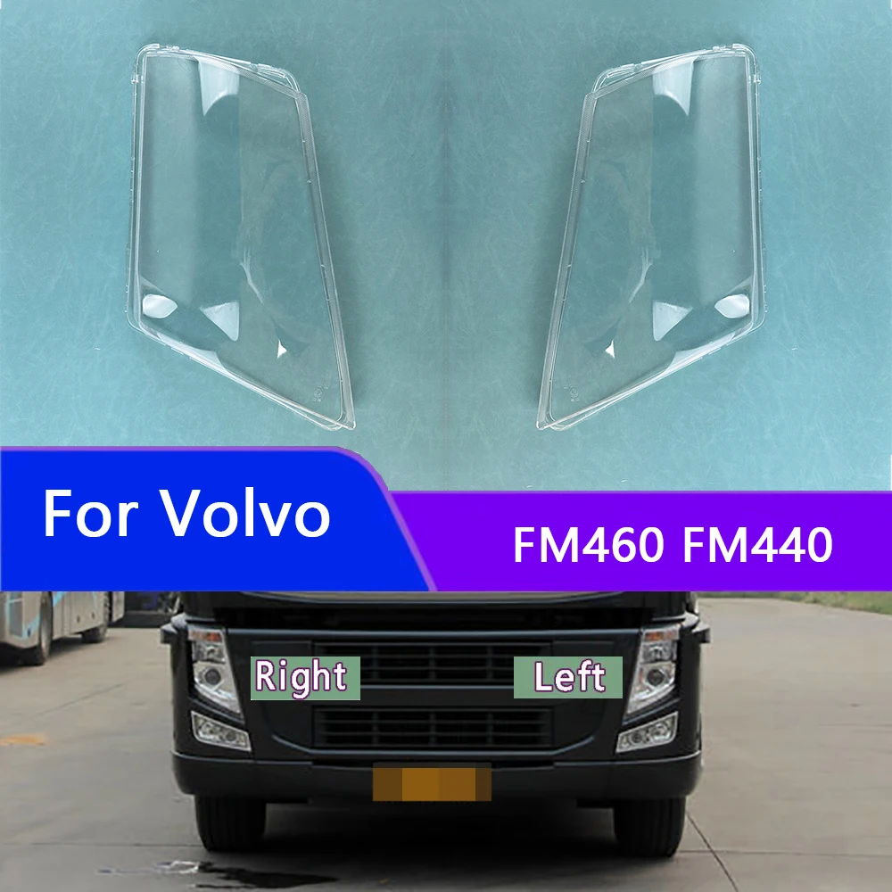 

For Volvo FM460 FM440 Car Accessories Headlamp Cover Transparent Lampshade Headlight Shell Lens Plexiglass