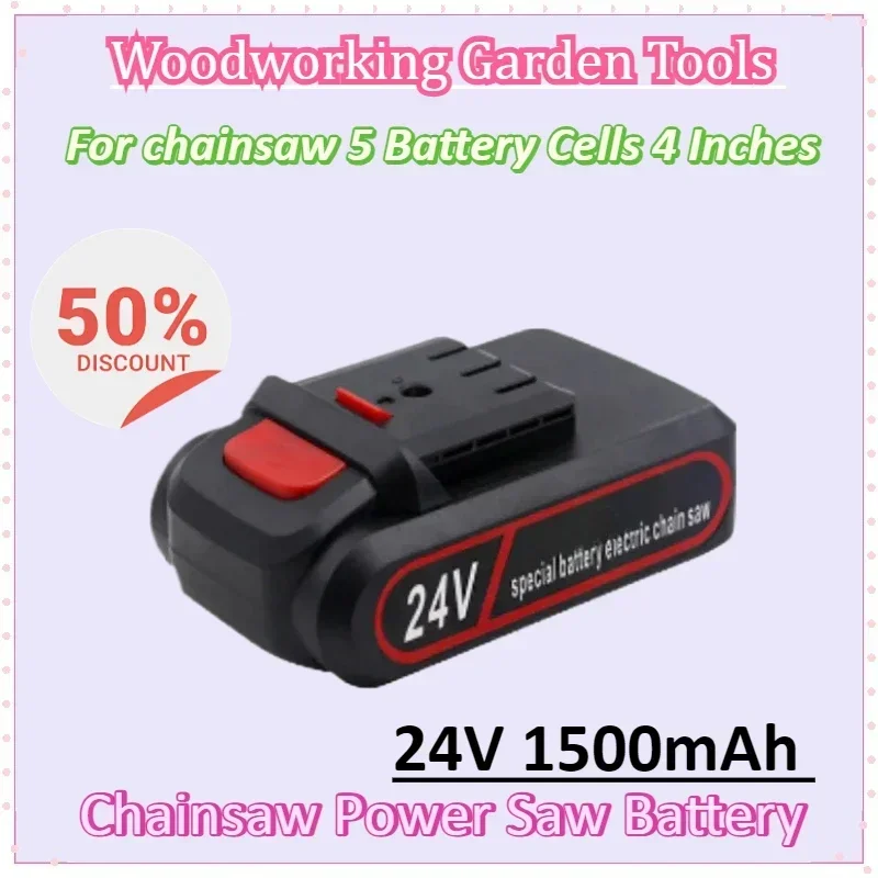 

24V 1500mAh Chainsaw Power Saw Battery for Mini Chainsaw 4 Inches Suitable for Woodworking Garden Tools Feller Pruning