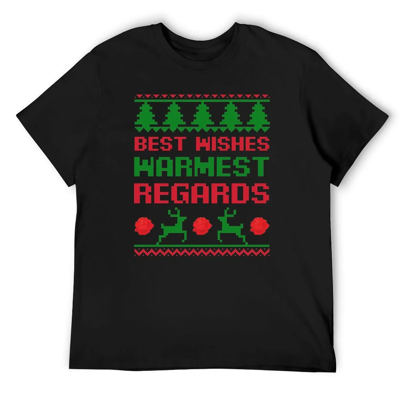 Best Wishes Warmest Regards Christmas T-Shirt graphic tee shirt for a boy tees mens graphic t-shirts big and tall