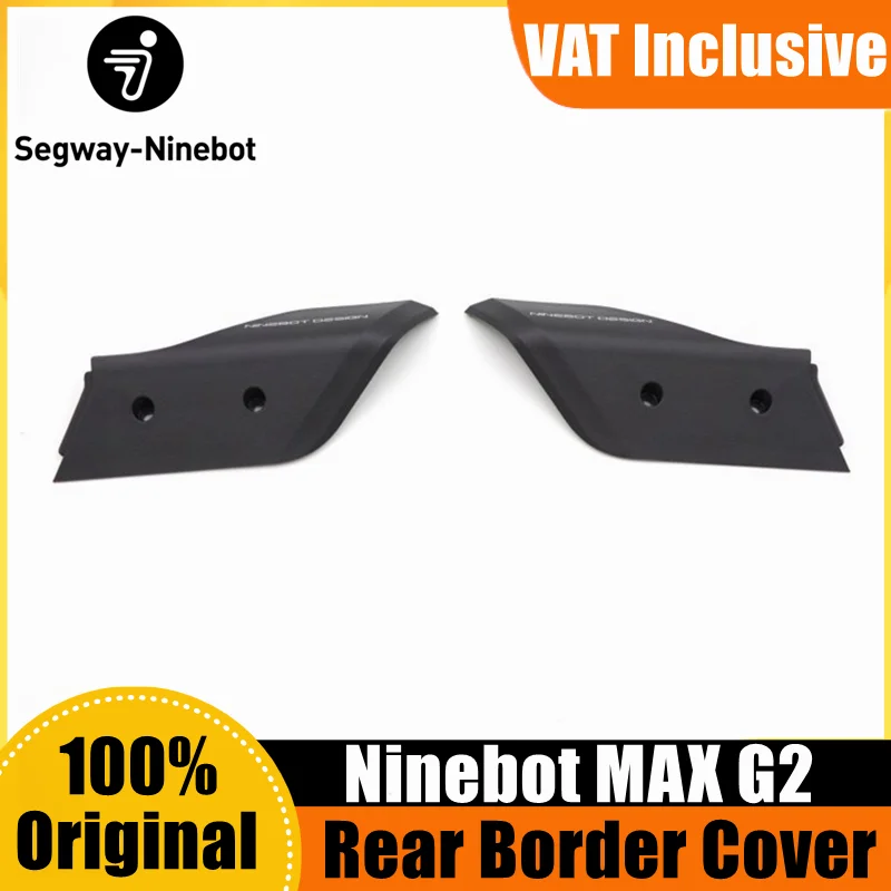 Original Rear Border Cover Spare Parts For Ninebot By Segway Max G2 Electric Scooter Left Right Border Cover Replacment Acessory