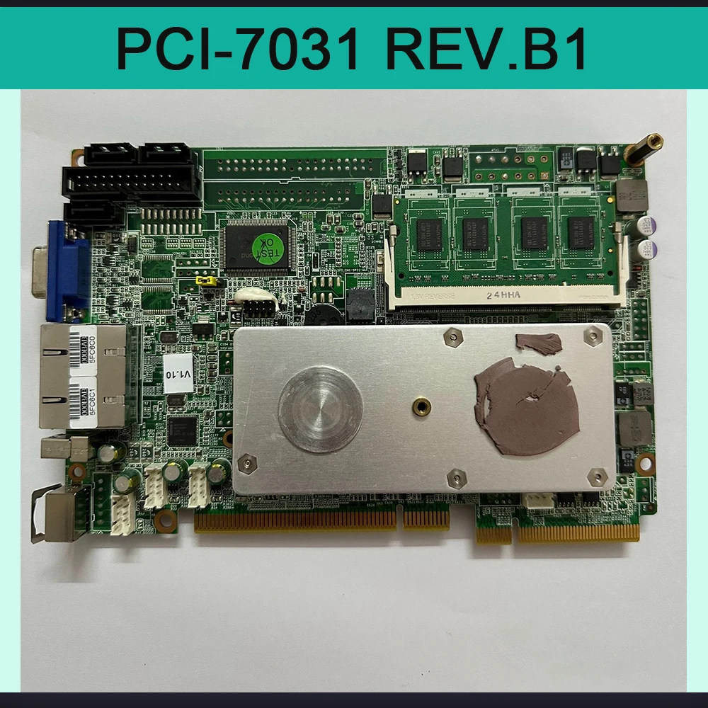 For  Advantech Industrial Control Motherboard PCI-7031 REV.B1