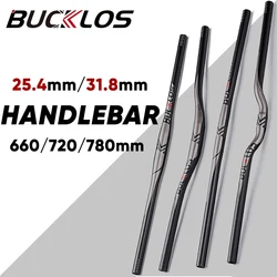 BUCKLOS 31.8mm MTB Handlebar 660mm 720mm 760mm Mountain Bike Handlebar 25.4mm Ultralight Aluminum Handlebar Bicycle Accessories