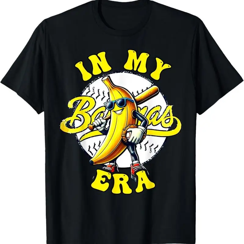 

Funny Banana In My Bananas Era Playing Baseball T Shirt