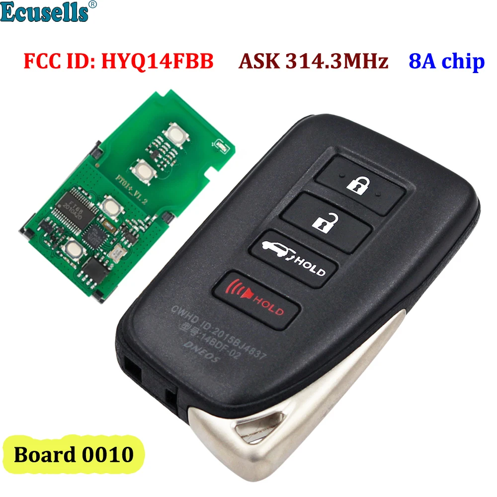 3+1/4 Buttons ASK 314.3MHz Smart Remote Key (SUV) for Lexus 2017 2018 2019 Board 0010 with 8A CHIP FCC ID: HYQ14FBB TOY12 Uncut