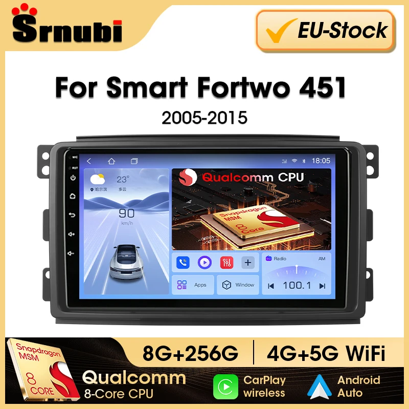 Srnubi Qualcomm 8Core autoradio pour Mercedes Benz Smart Fortwo 451 2005 - 2015 lecteur multimédia unité principale de Navigation Android