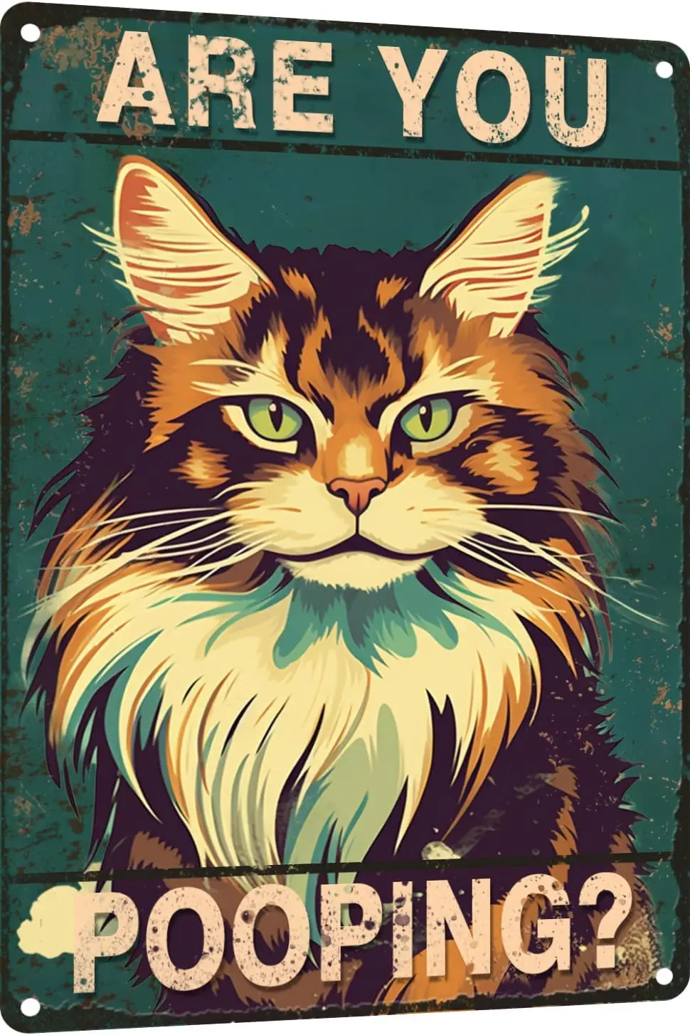 Are You Pooping Maine Coon cat Bathroom Funny Novelty Metal Sign Retro Wall Decor for Home Gate Garden Bars Restaurants Cafes Of