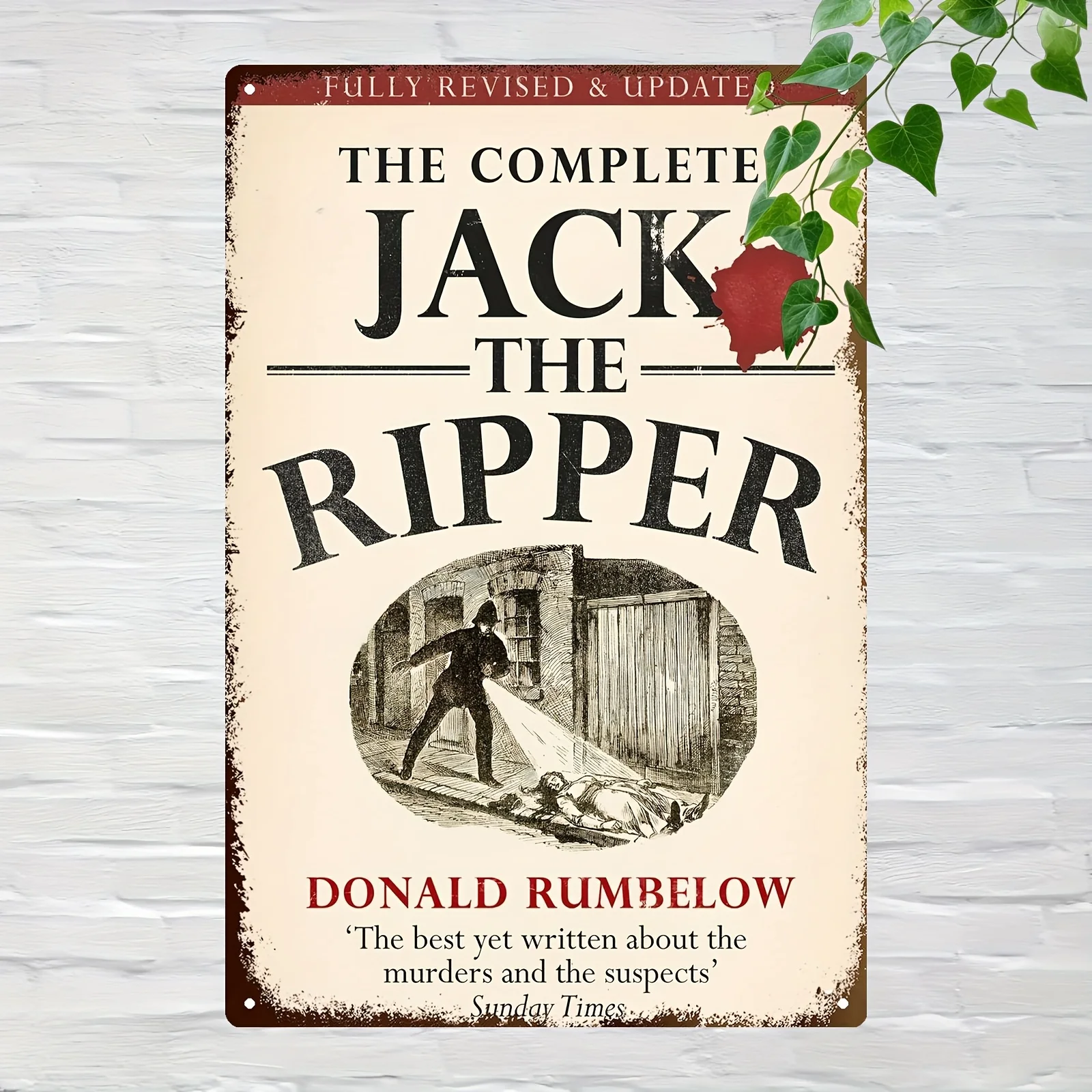Vintage Metal Wall Sign - Donald Rumbelow's The Complete Jack Ripper Revised,Updated Edition Inspired Design Iron Retro