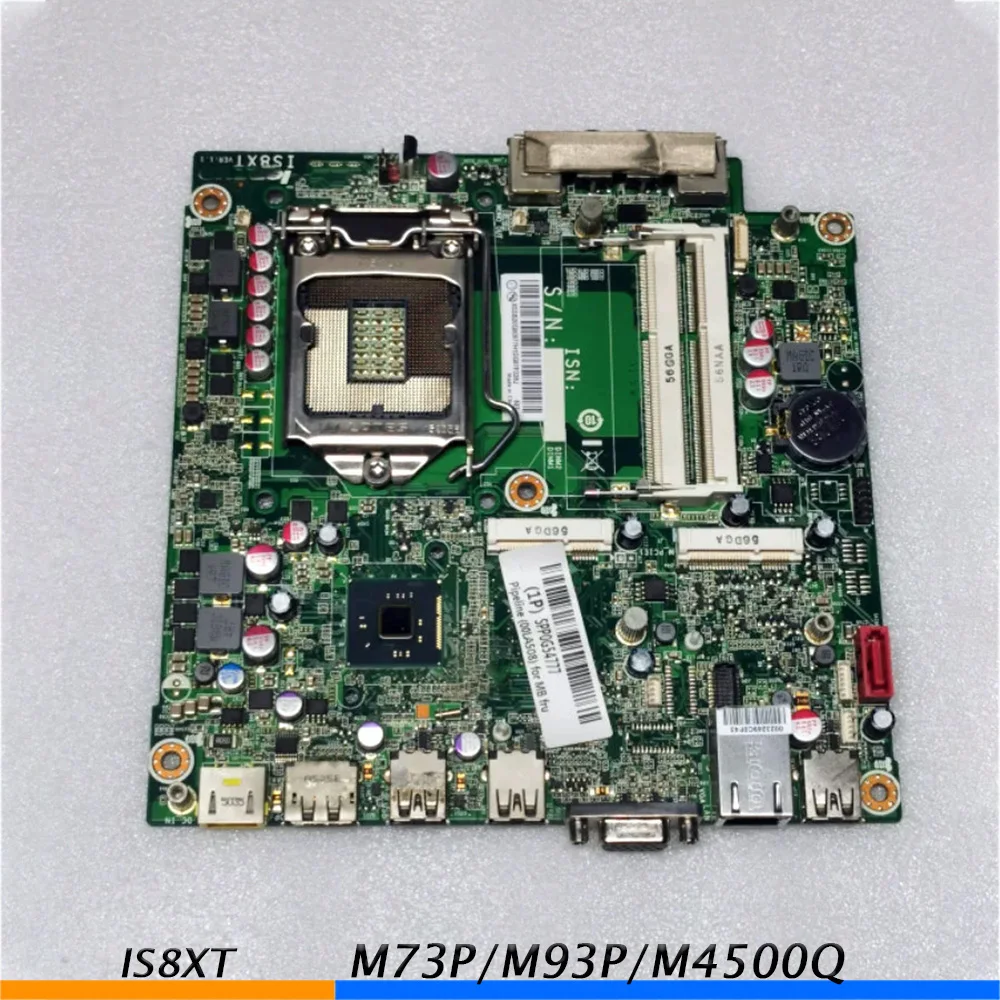 

Desktop Motherboard For Lenovo M73P/M93P/M4500Q IS8XT Mini-Board 00KT280 00KT290 003T7171