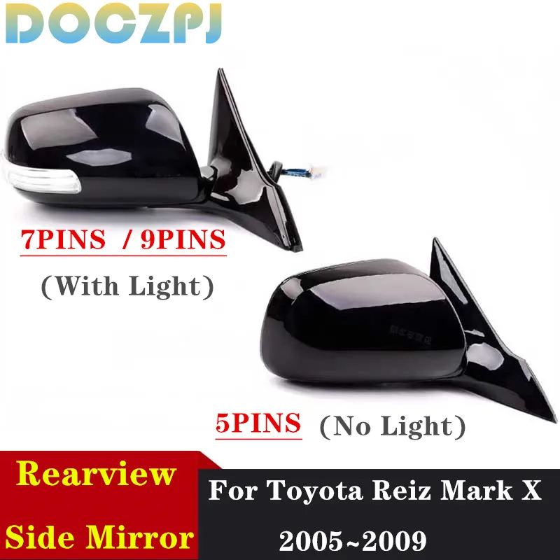 Car Outside Door Rearview Mirror Assembly For TOYOTA REIZ MARK X 2005 2006 2007 2008 2009