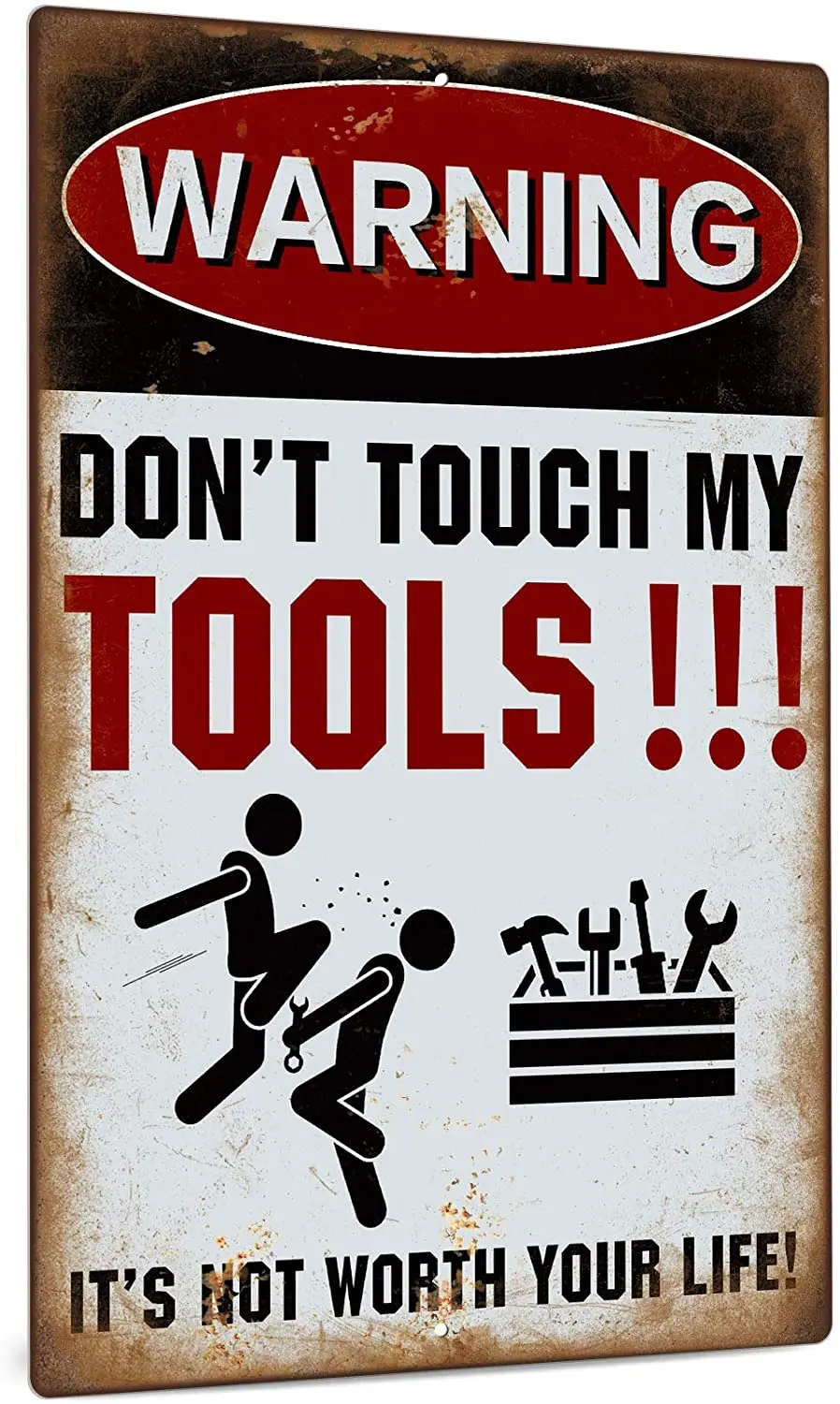 Tin Sign Warning Don't Touch My Tools It's Not Worth Your Life Poster Metal Plaque Farm Home Bar Wall Decor Vintage Metal Plate