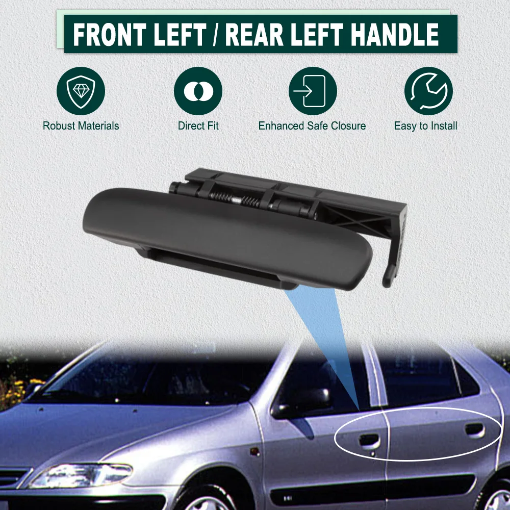 

Black Car Front Rear Left/Right Side Exterior Door Handle for Citroen Xsara 1997 1998 1999 2000 2001 2002 2003 2004 2005 9101L8