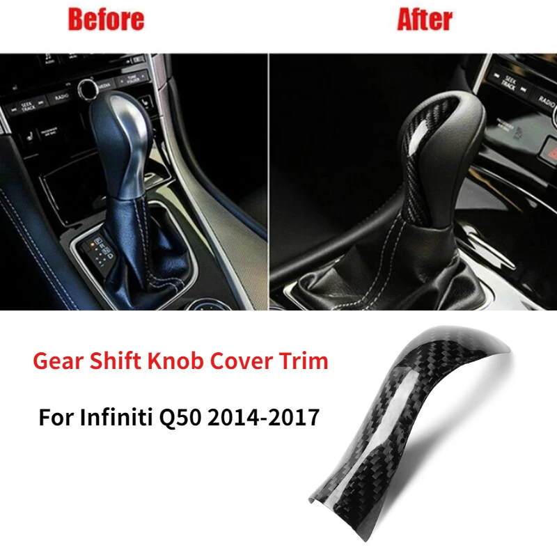 

Carbon Fiber Car Gear Shift Knob Head Cover Trim For Infiniti Q50 2014-2016 2017 Auto Interior Styling Decorative Accessories