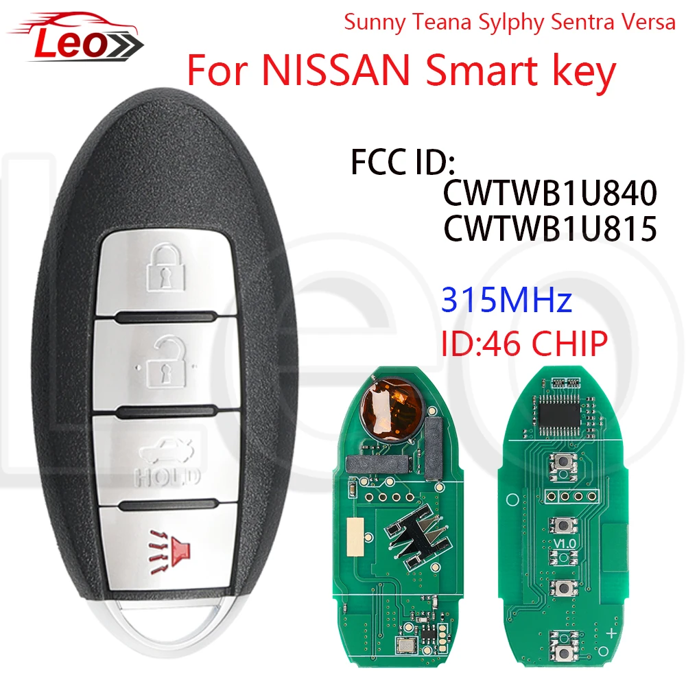 

Leo FCC ID: CWTWB1U840/CWTWB1U815 315 МГц ID: 46CHIP Смарт-дистанционный ключ для NISSAN Sunny Teana Sylphy Sentra Versa Leaf 2013-2019