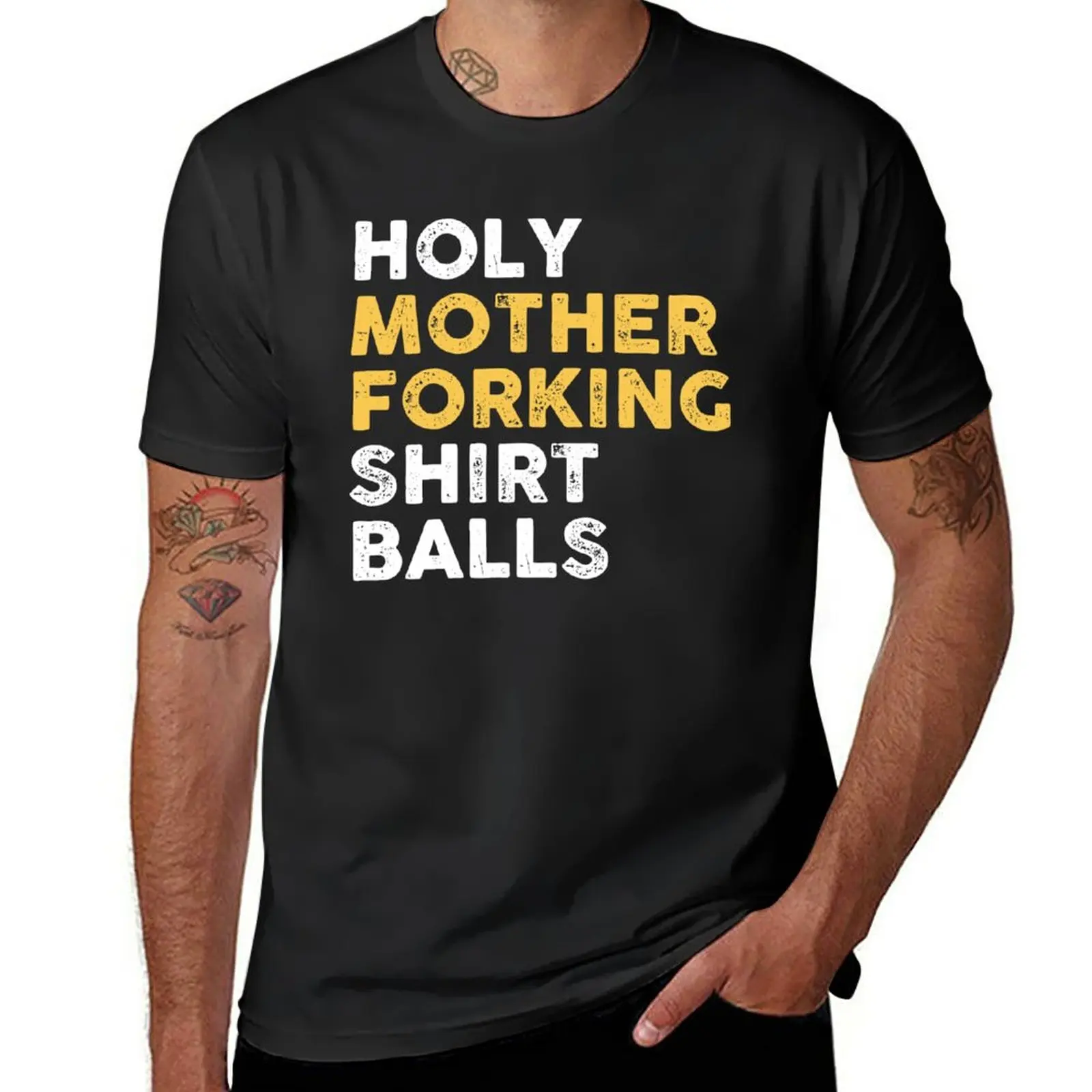 New Holy Mother Forking Shirt Balls T-Shirt vintage clothes boys white t shirts T-shirt short black t shirts for men