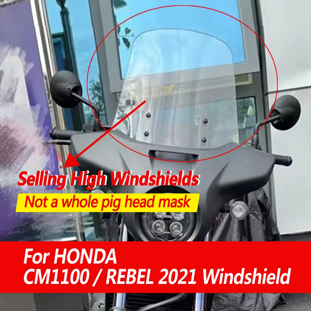 

For HONDA CM1100 Motorcycle Windshield Modification REBEL 1100 2021 Raised Front Windshield Accessories