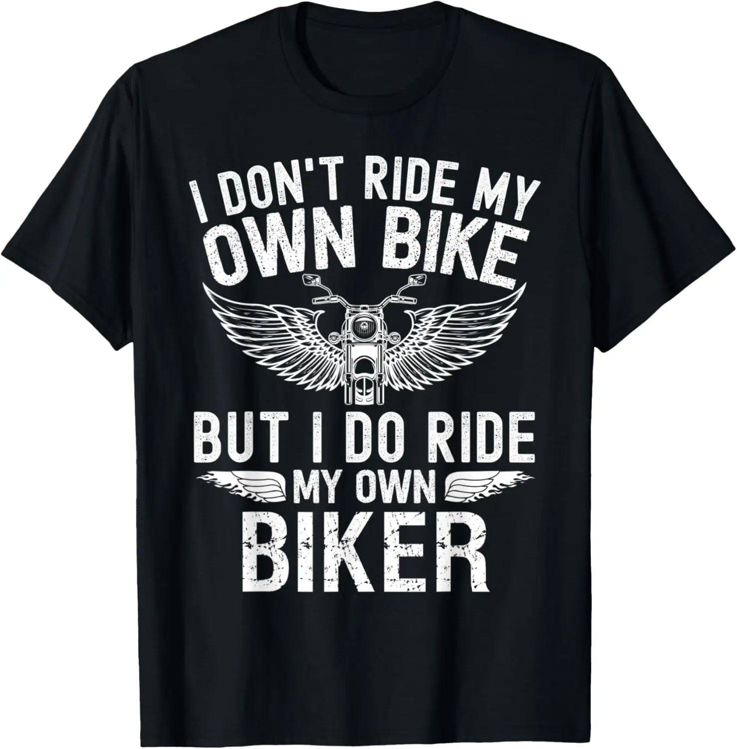 No paseo en mi propia bicicleta divertida motero esposa camiseta de motocicleta para mujer