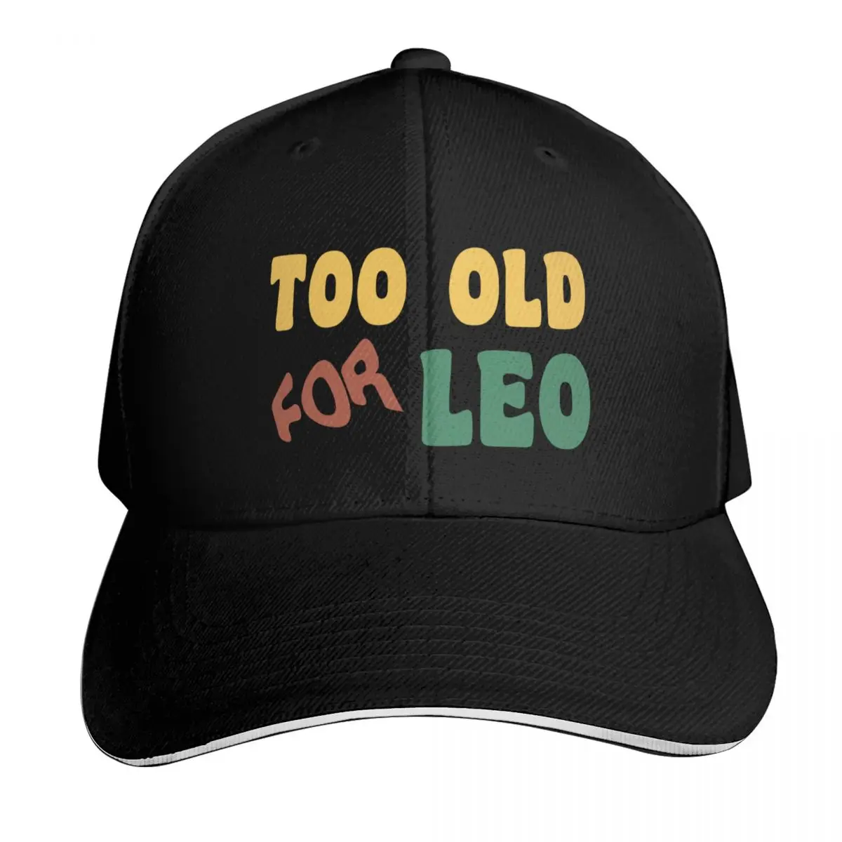 Too Old For Feo Funny Sarcastic Gift Baseball Cap Gift for Him Her Casual Daily Wear Quick Dry Performance