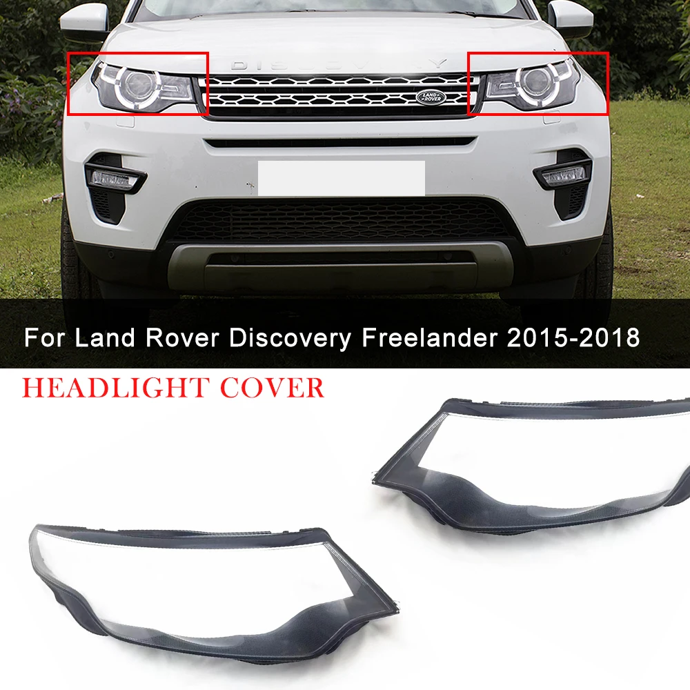 

For Land Rover Discovery Freelander 2015-2018 Car Headlight Cover Headlamp Shell Replacement Clear Lampshade Car Accessories