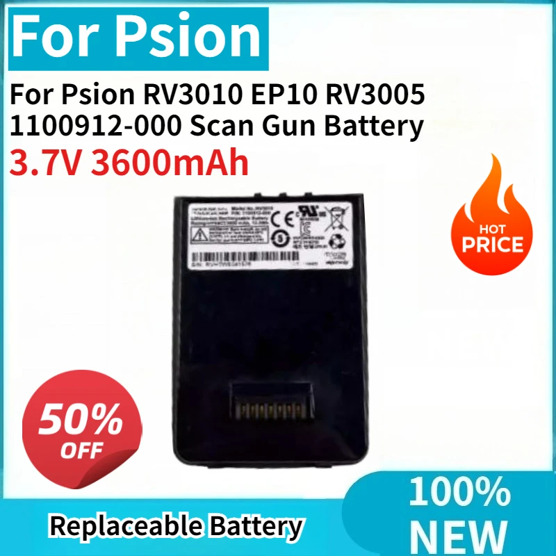 High Quality New Battery 3.7V 3600mAh Replacement for Psion RV3010 EP10 RV3005 1100912-000 Scan Gun Battery