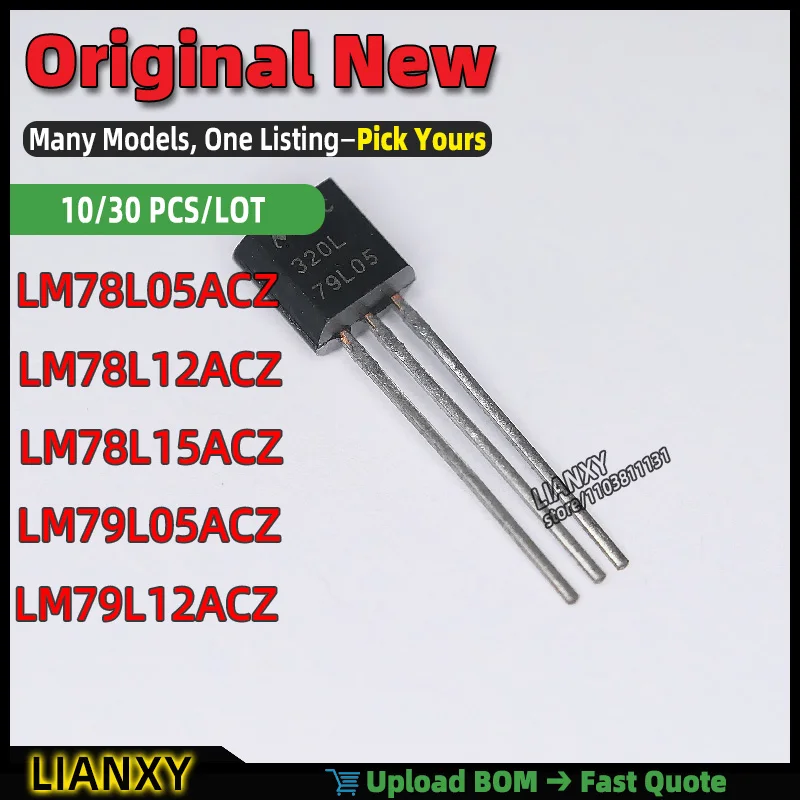 LM78L12ACZ LM78L05ACZ LM79L05ACZ LM78L15ACZ LM79L12ACZ TO-226-3 LINEAR REGULATOR New Original
